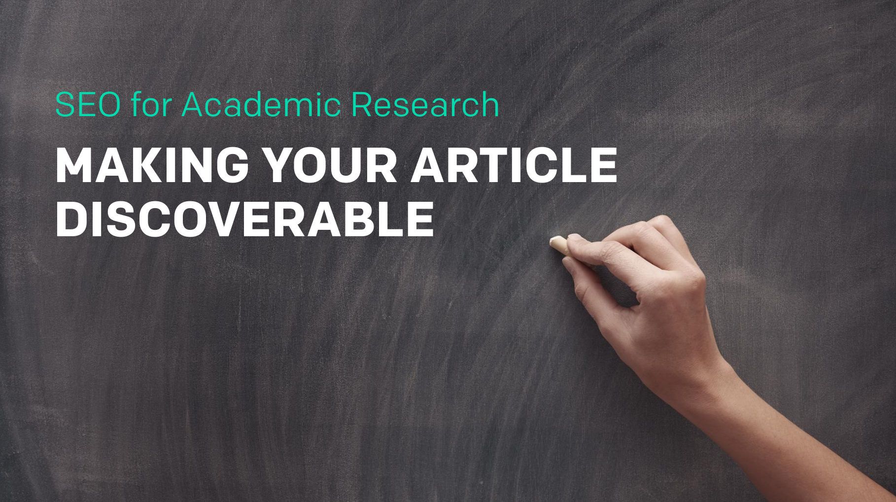 SEO for Academic Research: Making your Article Discoverable